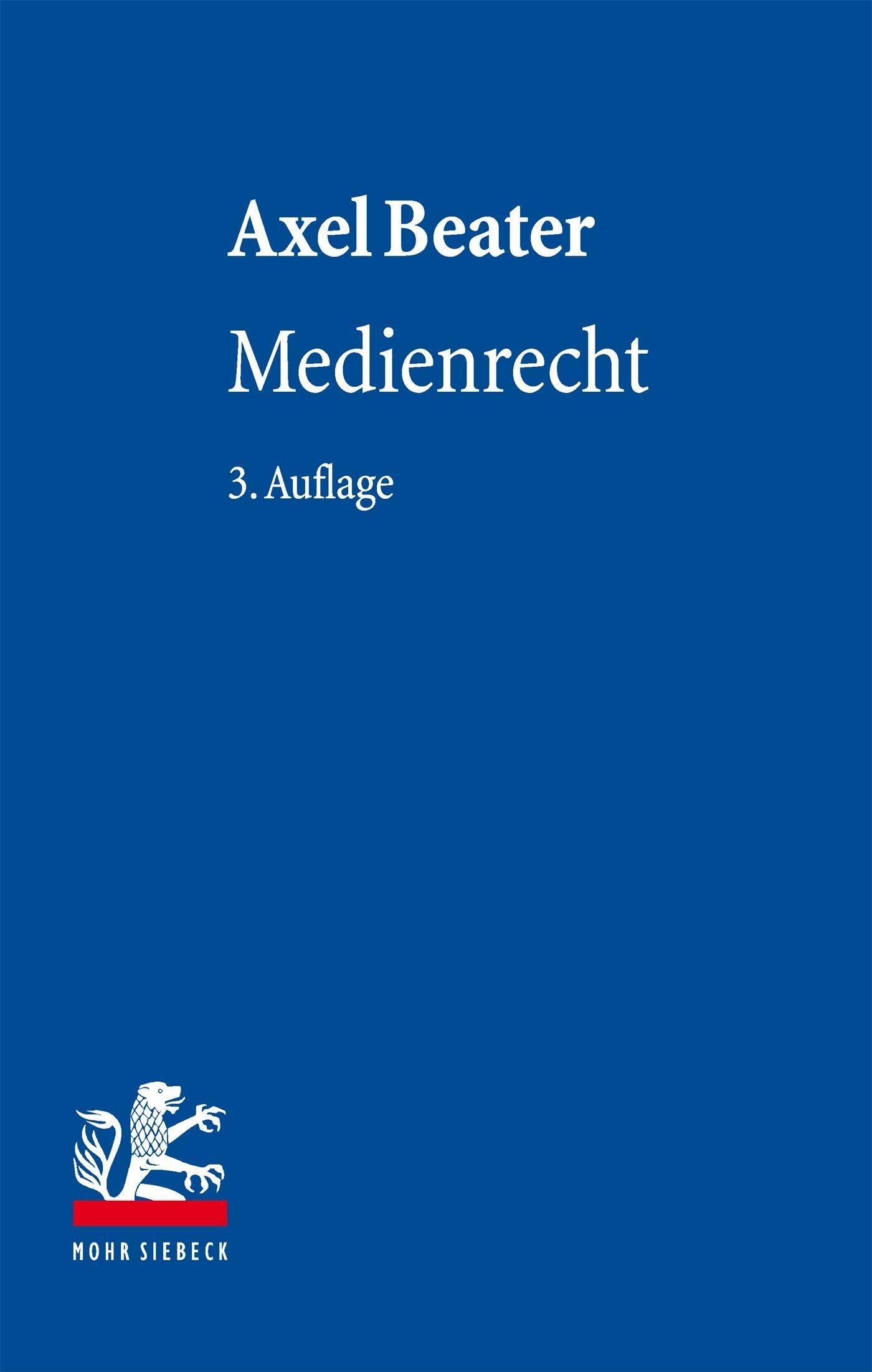 Medienrecht (Lehrbuch des Privatrechts)