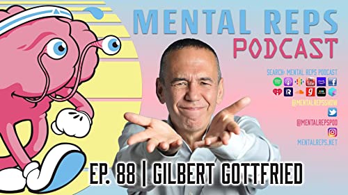 Ep. 88 - Gilbert Gottfried