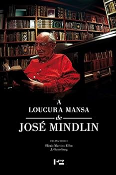 Hardcover A Loucura Mansa de José Mindlin (Em Portuguese do Brasil) [Portuguese_Brazilian] Book