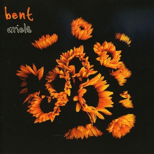 Ariels [Audio CD] Bent; Nail Tolliday; Steve Edwards; Sian Evans; Gavyn Wright; Simon Mills; Gareth Bailey; Paula Cole; Rachel Foster; Katty Heath; John Thompson; Darrin Mooney and Julian Leaper