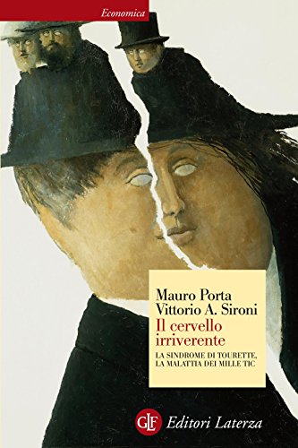 Il cervello irriverente: la sindrome di Tourette