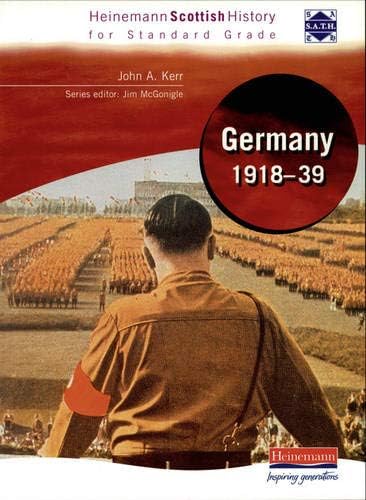 Hein Standard Grade History: Germany 1918-39