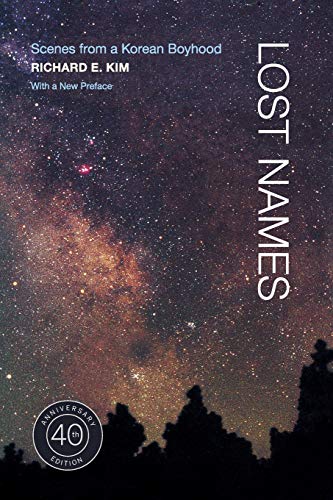 Lost Names: Scenes from a Korean Boyhood Lost Names: Scenes from a Korean Boyhood