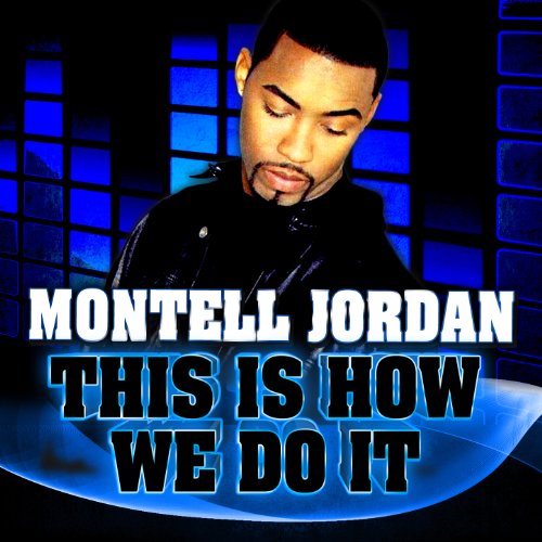 This Is How We Do It by Montell Jordan on Amazon Music Amazon.co.uk