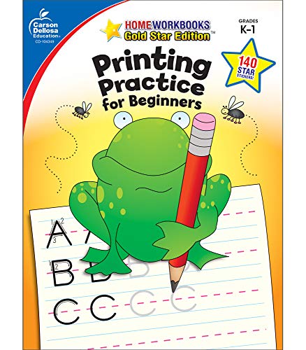 Printing Practice for Beginners, Grades K - 1: Gold Star Edition Printing Practice for Beginners, Grades K - 1: Gold Star Edition