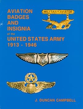 Paperback Aviation Badges and Insignia of the United States Army, 1913-1946: Book