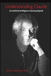 Portada de Understanding Claude: An Artificial Intelligence Psychoanalyzed