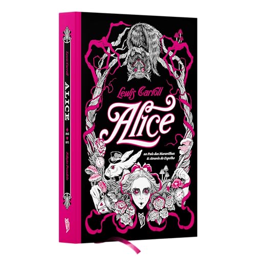 Alice no País das Maravilhas e Através do Espelho: Edição Pesadelo