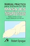 masajes terapeuticos en morelia  MASAJES TERAPEUTICOS M.PRACTIC (SIN COLECCION)