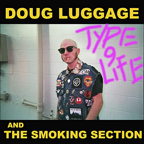Doug Luggage & The Smoking Section
