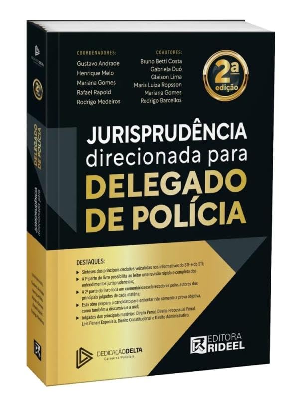 Jurisprudência Direcionada para Delegado de Polícia - 2ª Edição (2025)