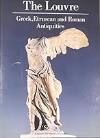 The Louvre: Greek, Etruscan & Roman Antiquities 1870248791 Book Cover