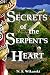 Secrets Of The Serpent's Heart (The Arkana Archaeology Mystery Series Book 6)