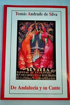 De Andalucía y su Cante