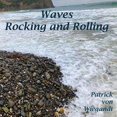 Waves Rocking and Rolling