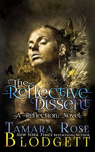 The Reflective Dissent (Reflection Book 3)