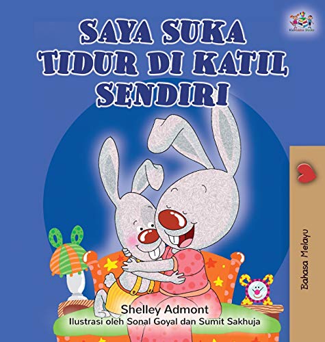 I Love to Sleep in My Own Bed (Malay Edition) (Malay Bedtime Collection)