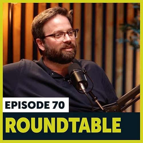 70. ROUNDTABLE- RELATIONSHIPS Podcast Por arte de portada