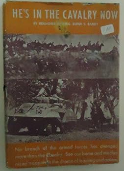 Hardcover He's in the Cavalry Now Book