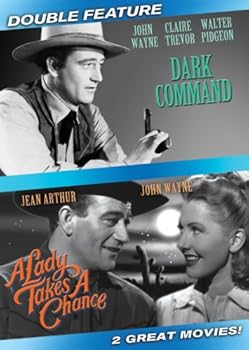 Dark Command / A Lady Takes A Chance