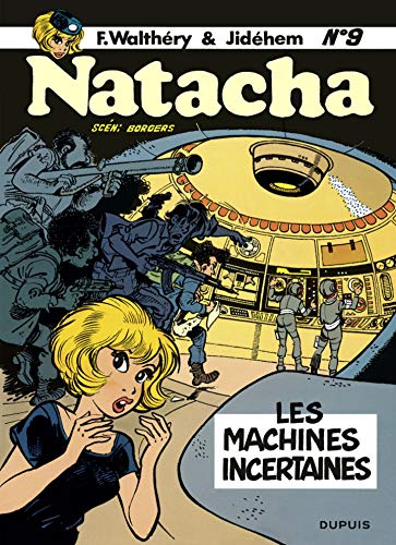 Télécharger Natacha - tome 9 - Les Machines incertaines Livre PDF Gratuit