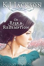 Of Risk & Redemption: A Revelry’s Tempest Novel