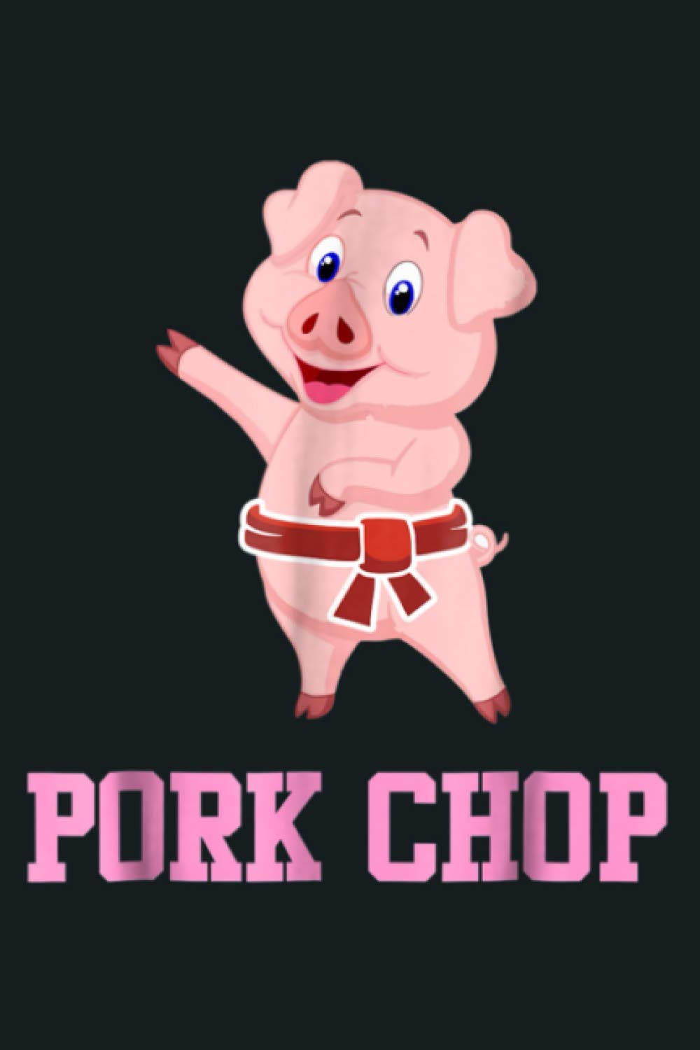 Funny Pun Pig Lovers Pork Chop Karate Piggy Piglet: Notebook Planner - 6x9 inch Daily Planner Journal, To Do List Notebook, Daily Organizer, 114 Pages