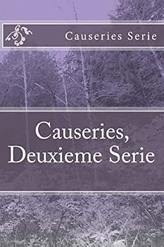 Paperback Causeries, Deuxieme Serie [French] Book