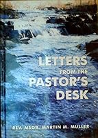 Letters From the Pastor's Desk B01MZEPR98 Book Cover