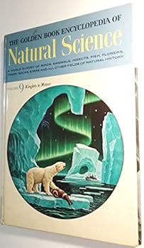 Hardcover The Golden Book Encyclopedia of Natural Science (Kinglets to Meteor, Volume 9) Book