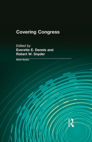 Covering Congress      1st Edition, Kindle Edition