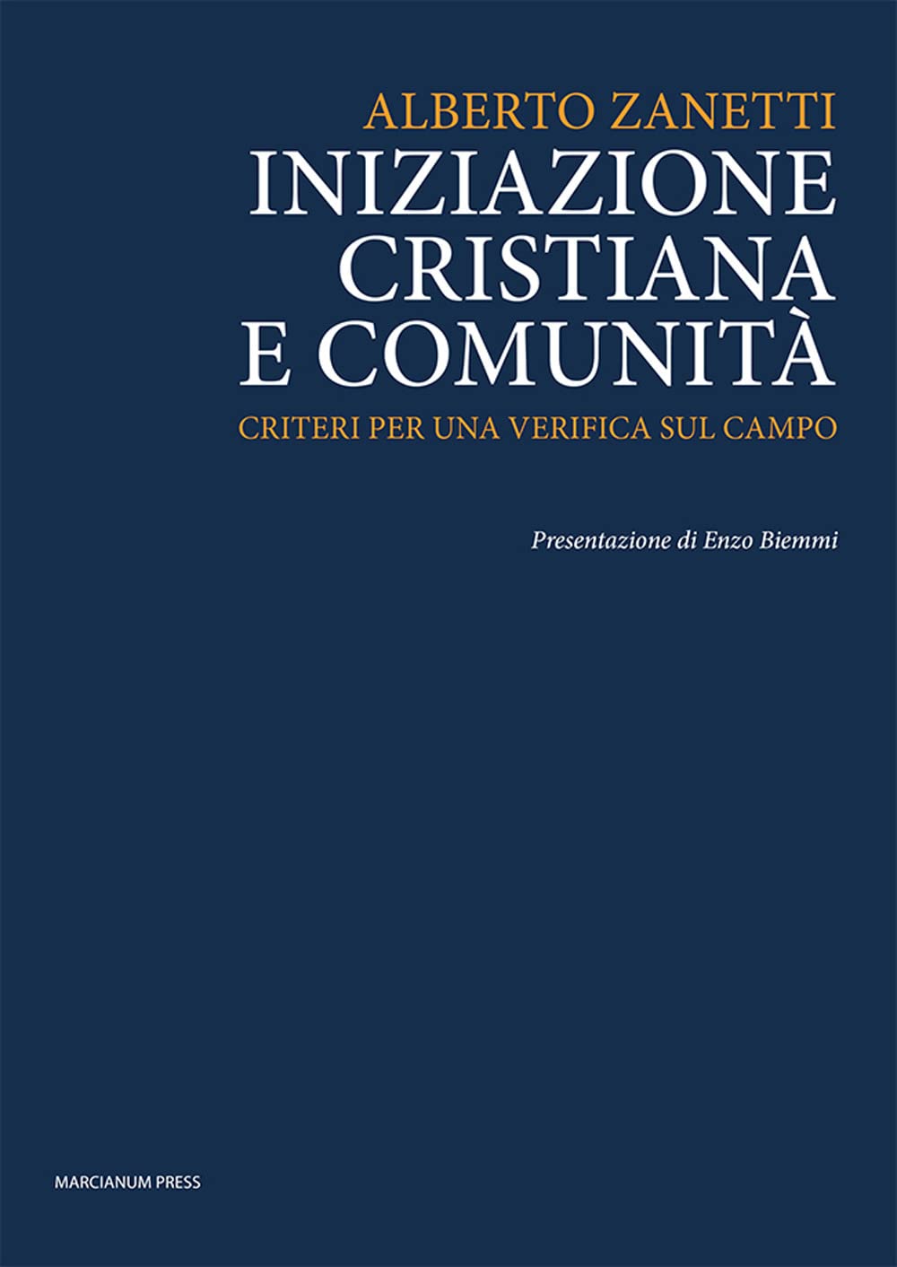 Iniziazione Cristiana E Comunità. Criteri Per Una Verifica Sul Campo - 4