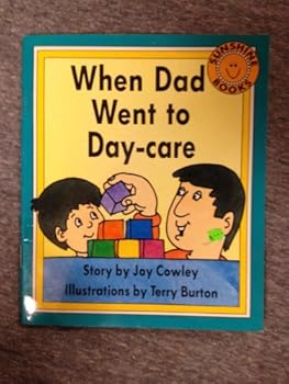 Paperback When Dad Went to Daycare/Pre-Pack of 6 Book