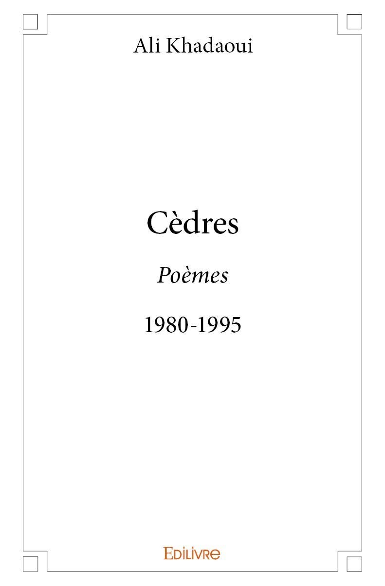 Cèdres: Poèmes 1980-1995