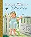 ELOISE WILKIN STORIE