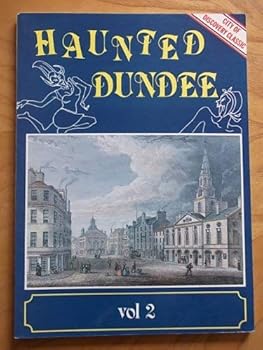 Paperback Haunted Dundee, Volume 2 Book