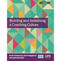 Building and Sustaining a Coaching Culture