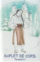 Suflet de copil 9738207754 Book Cover
