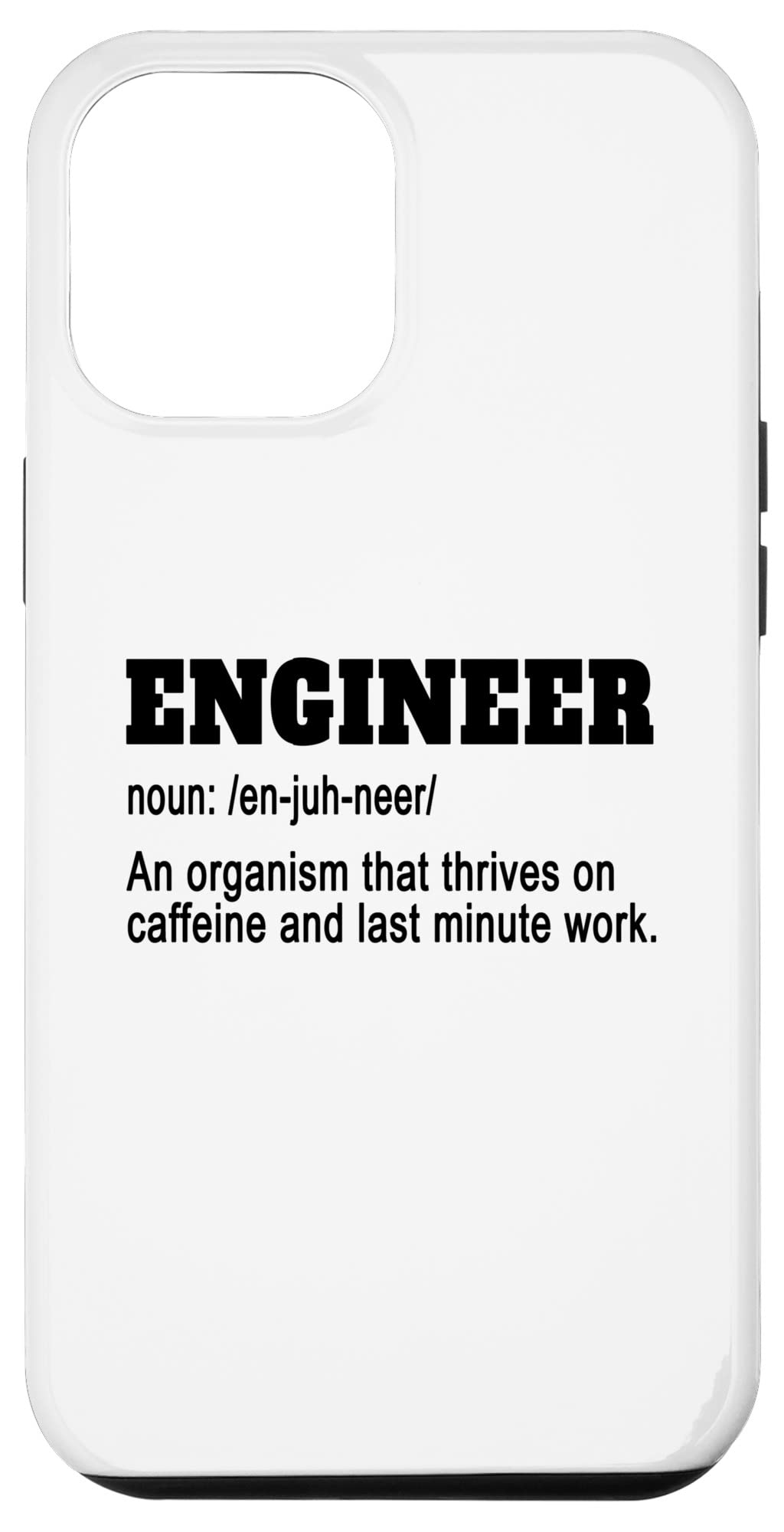 iPhone 15 Plus Engineer Funny - Engineer An Organism That Thrives On Case