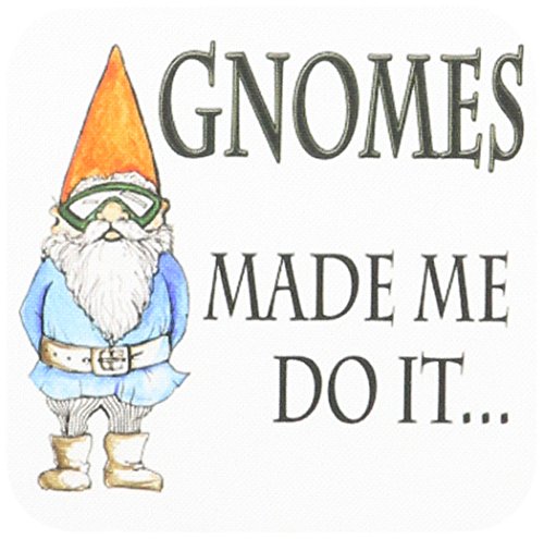 3dRose LLC cst_124001_1 Soft Coasters, "Gnomes Made Me Do It Gnome Humor/Elf/Garden Gnome", Set of 4