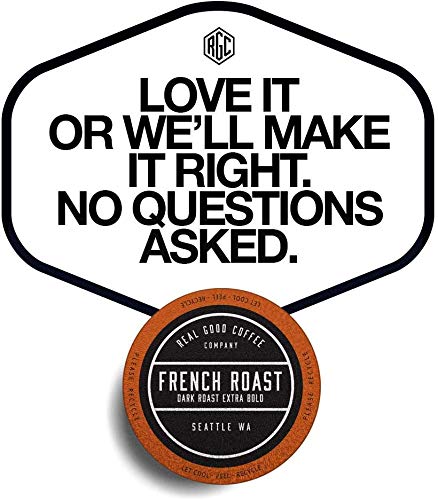 Real Good Coffee Company - Single Use Coffee Pods - Extra Dark French Roast Coffee - K-Cup Compatible Including Keurig 2.0 Brewers - Recyclable Cups And Packaging - 72 Count #TOP5