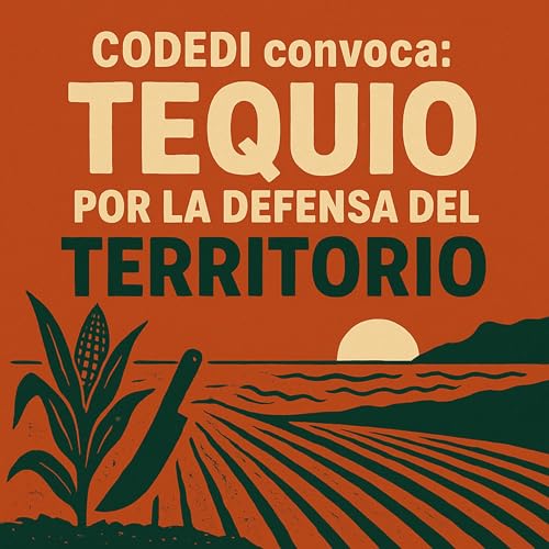 CODEDI convoca: Tequio por la Defensa del Territorio cover art