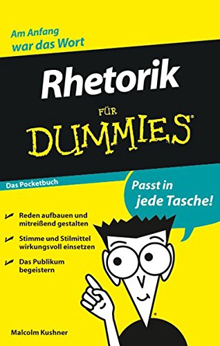 Rhetorik Fur Dummies Das Pocketbuch