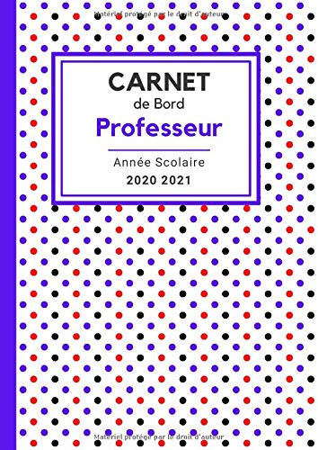 Télécharger Carnet de Bord Professeur - Agenda Année scolaire 2020 2021 - Relevés de Notes et Feuilles de Pré Livre PDF Gratuit