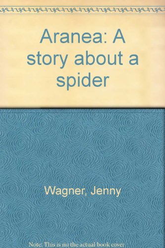 Aranea: A story about a spider