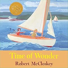 Time of Wonder Audiolibro Por Robert McCloskey arte de portada