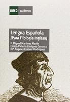Lengua española (para filología inglesa) (CUADERNOS UNED) 843624656X Book Cover