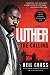 Luther: The Calling
