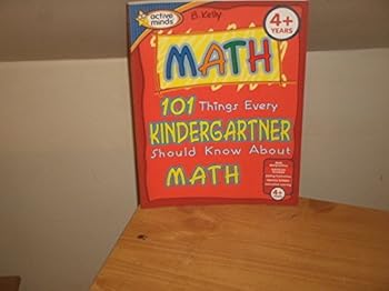 Paperback Math 101 Things Every Kindergartner Should Know About Math Book