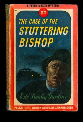 The Case of the Stuttering Bishop(A Perry Mason... B000LTPSL6 Book Cover